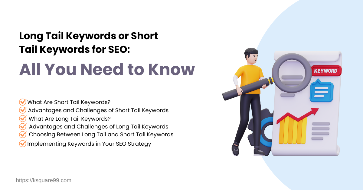 Long Tail Keywords or Short Tail Keywords for SEO.png